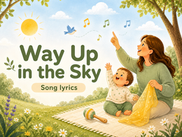 Way Up in the Sky
