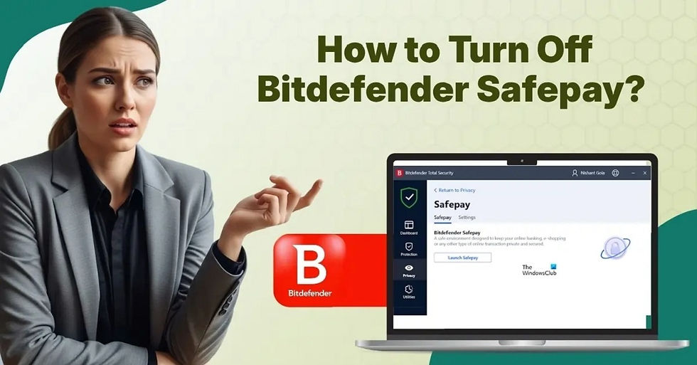 Turn Off Bitdefender Safepay