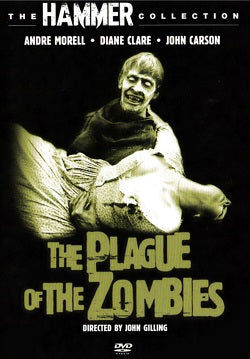 The Plague of the Zombies