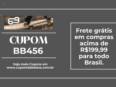 Cupom de Desconto Blunt – Frete Grátis em compras acima de R$199,99 para todo o Brasil usando BB456