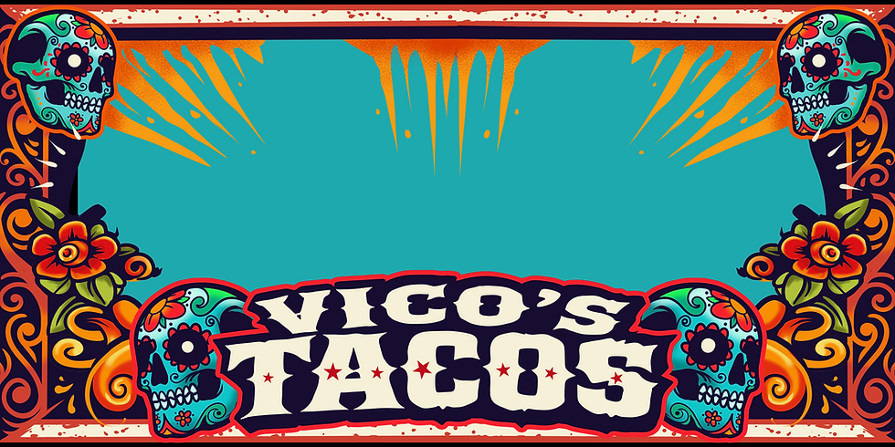 VICOS TACOS FRONT PNG WITHOUT WRESTLER AND BARCODE.png