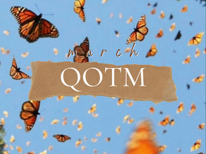 March QOTM + Growth 🦋