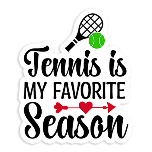 Tennis is my favorite season sticker