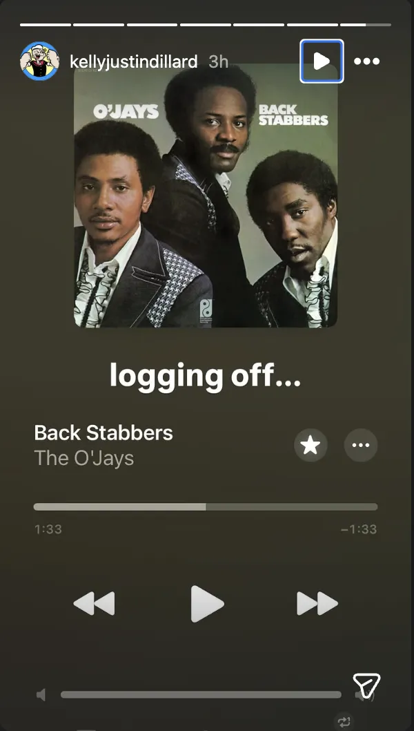 Dillard shares Spotify screenshot of "Back Stabbers" by The O'Jays