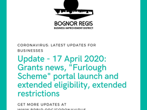 BID Update 17.04.20: Grant news, "Furlough Scheme" portal & eligibility,extended restrictions