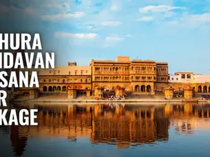 Mathura Vrindavan Barsana Tour Package