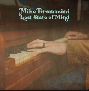 Music Review: Lost State of Mind by Mike Brunacini