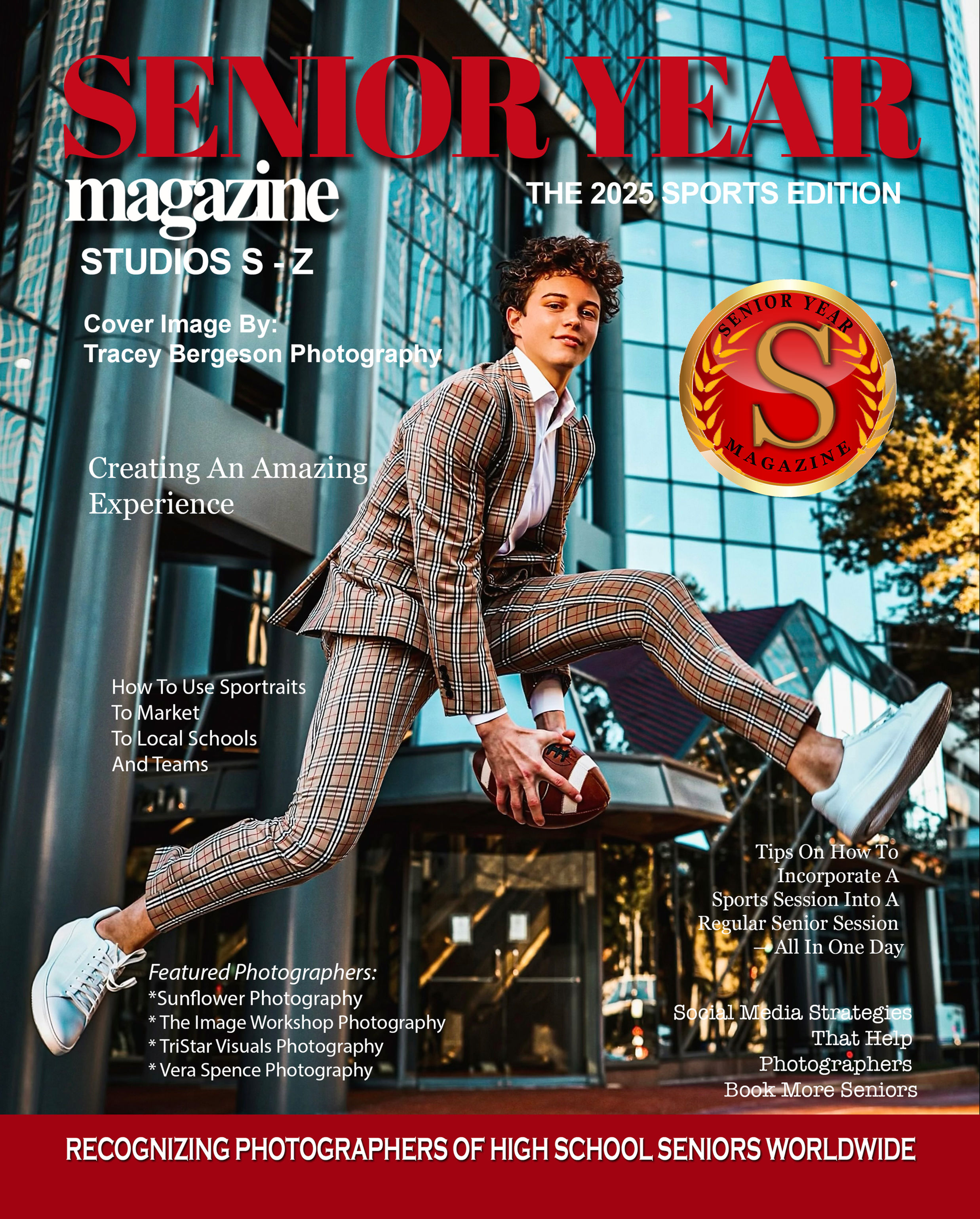 Senior Year Magazine -The 2025 Sports Edition - Studios S-Z.  (READ BELOW)