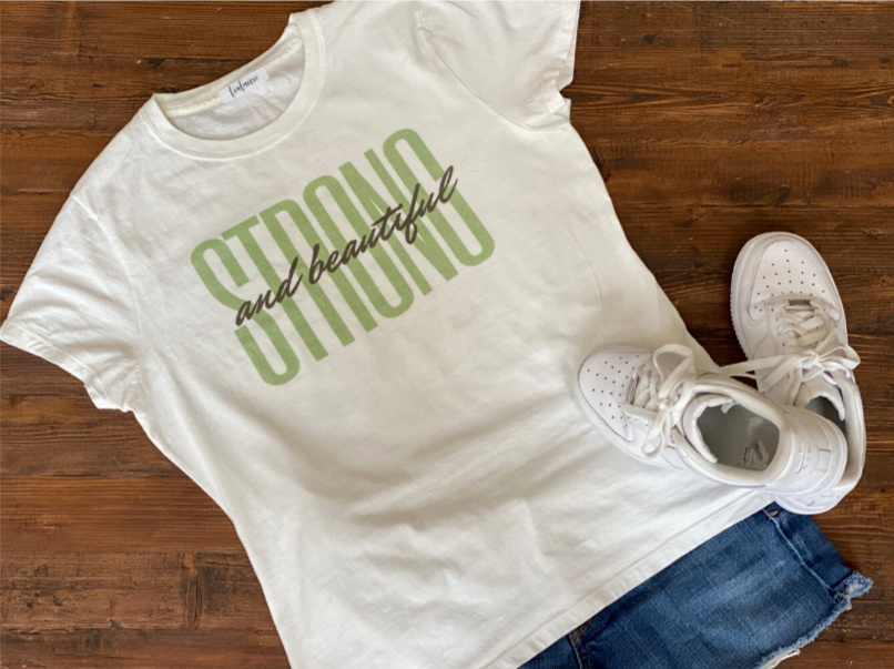 Strong & Beautiful T-Shirt