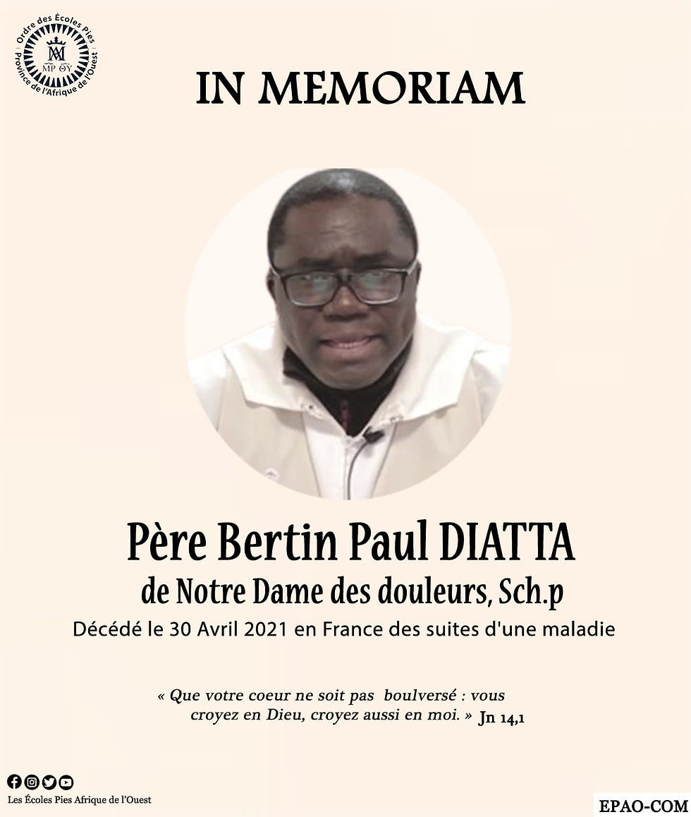 La communauté des Pères Piaristes fait part du rappel à Dieu du Père Bertin Paul Diatta,