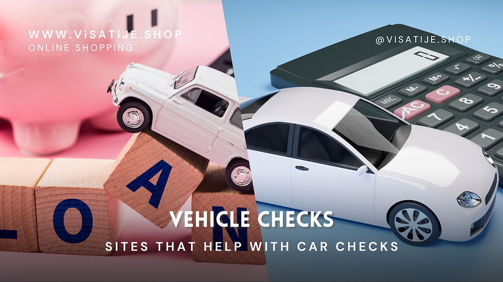 A toy car on "LOAN" blocks next to a white car on a calculator. Text: "VEHICLE CHECKS," "ONLINE SHOPPING," "www.ViSATiJE.SHOP."
