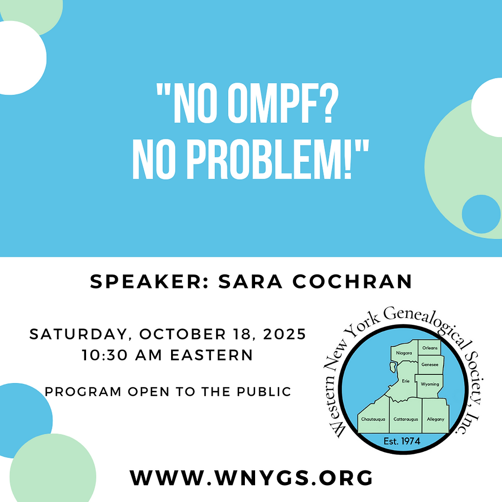 WNYGS October Program: "No OMPF? No Problem!" with Sara Cochran