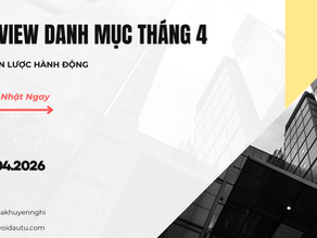 REVIEW DANH MỤC THEO DÕI THÁNG 4 NĂM 2026 LẦN 1