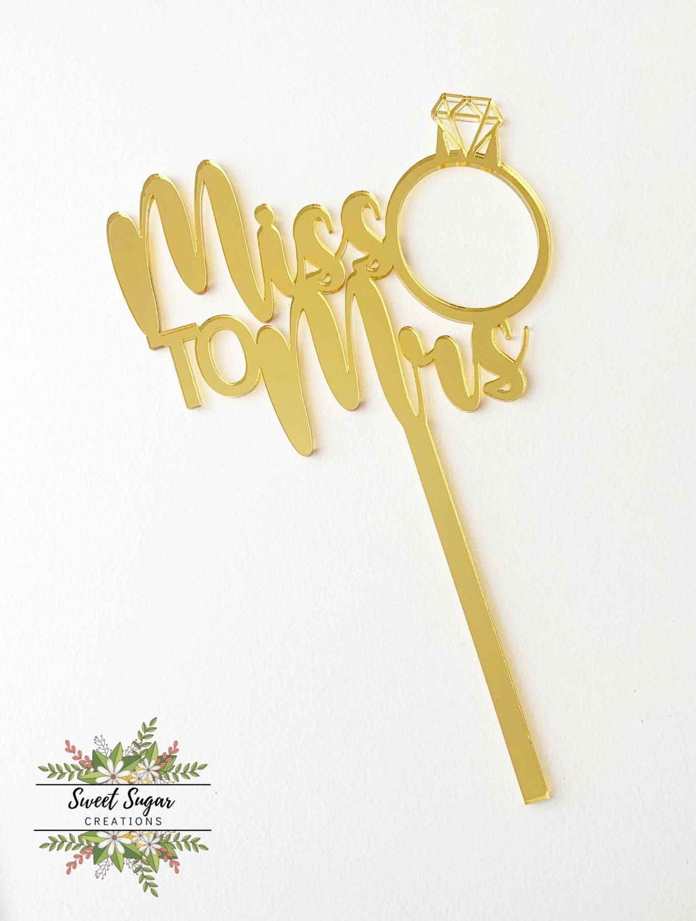 Miss to Mrs Diamond Ring Cake Topper