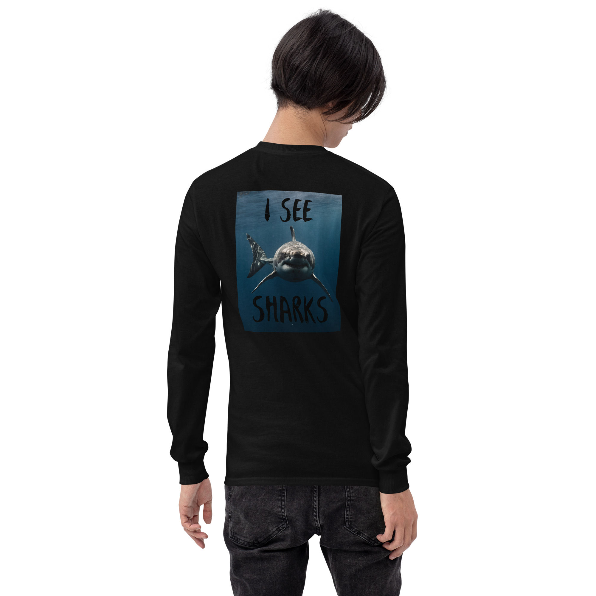 "I See Sharks" Men’s Long Sleeve Shirt