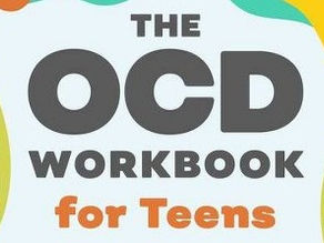 New Book: The OCD Workbook for Teens