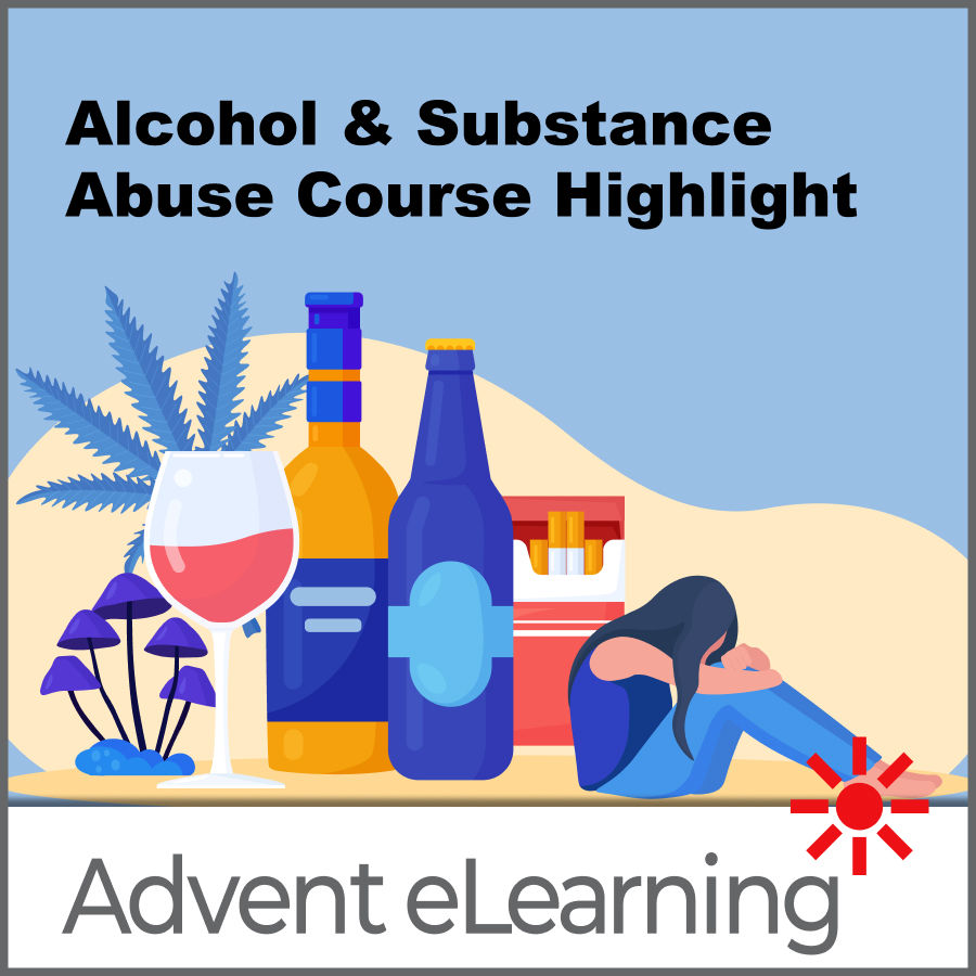 Alcohol & Substance Abuse Course Highlight