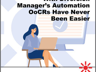 With Diversion Manager’s Automation OoCRs Have Never Been Easier