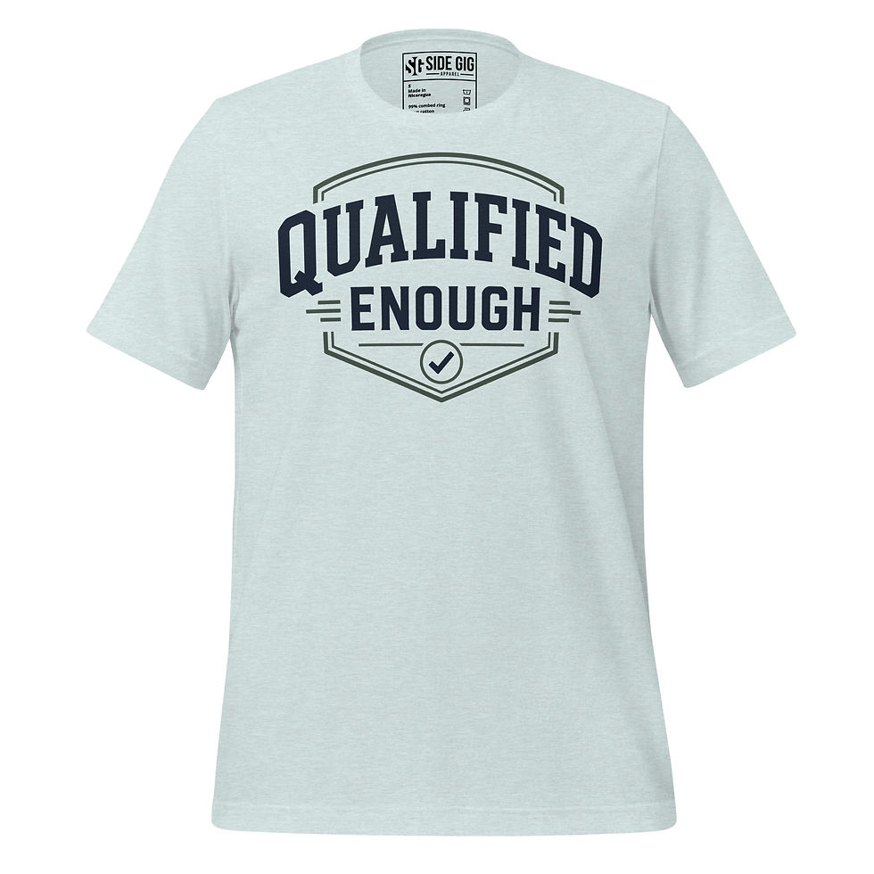 Thumbnail: Qualified Enough – Premium Tee