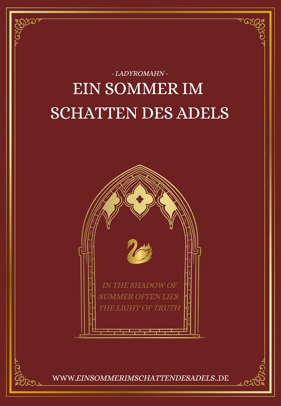 Ein Sommer im Schatten des Adels