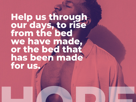 Hope for Today and the End of Our Days