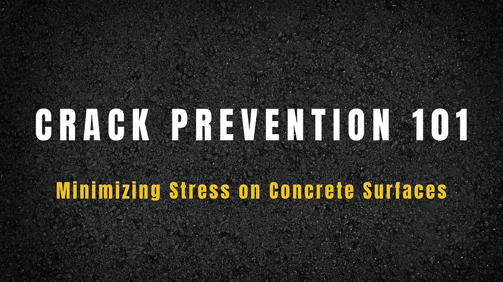 The words "Crack Prevention 101: Minimizing Stress on Concrete Surfaces" overlaid on a black asphalt background.