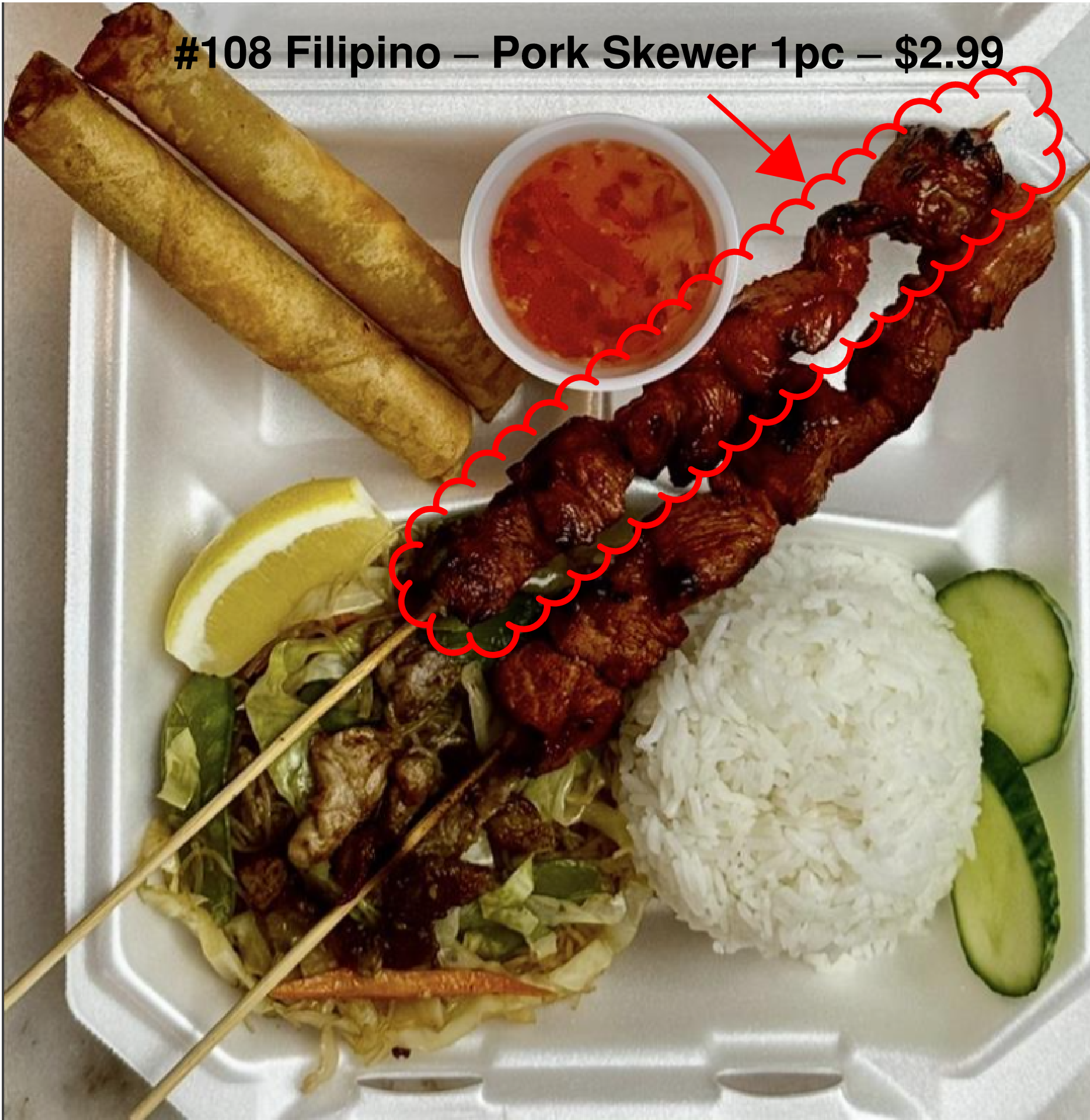 #108 Filipino – Pork Skewer 1pc – $2.99