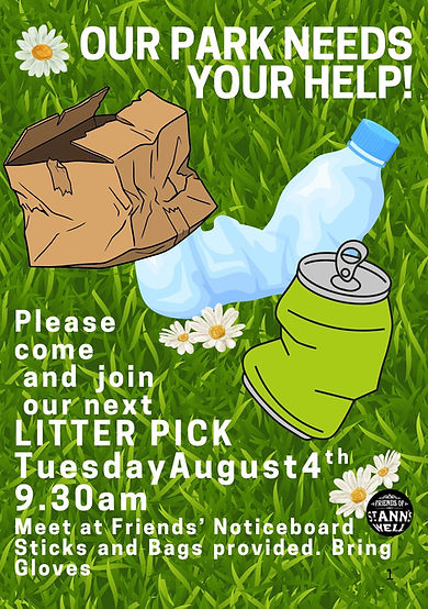Litter Pick Tuesday 4th August 9.30 - 10.30. Meet at the Friends' Noticeboard Sticks and bags provided.