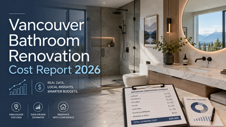 Vancouver Bathroom Renovation Cost Report 2026