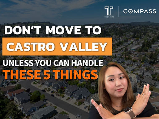 Do NOT Move to Castro Valley Unless You Can Handle These 5 Things