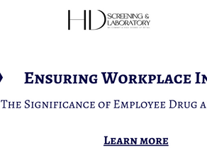 Ensuring Workplace Integrity: The Significance of Employee Drug and Alcohol Testing