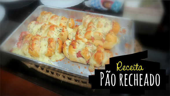 Pão recheado