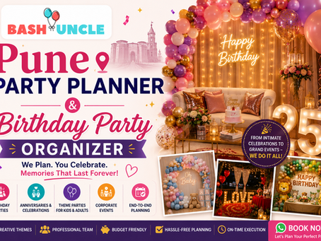 Pune Party Planner & Birthday Party Organizer