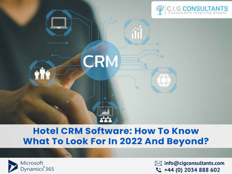 Hotel CRM Software: How To Know What To Look For In 2022 And Beyond?