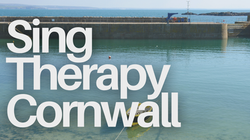 sing therapy cornwall