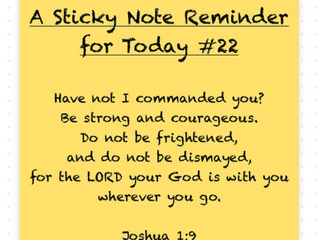 A Sticky Note Reminder for Today #22