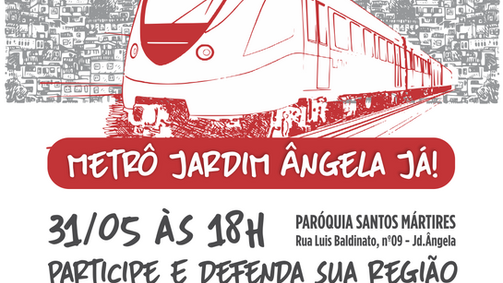 ASSEMBLEIA REALIZA 3ª AUDIÊNCIA PÚBLICA
“METRÔ JARDIM ÂNGELA JÁ”