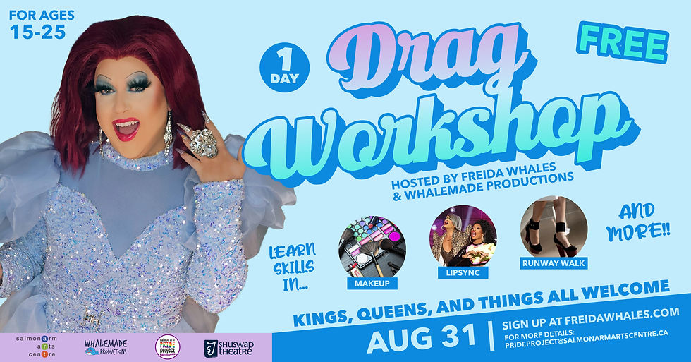 Whalemade Drag Workshop - Aug 31