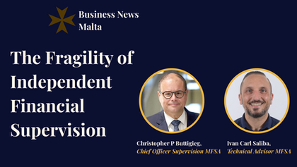 The Fragility of Independent Financial Supervision Christopher P. Buttigieg & Ivan Carl Saliba 