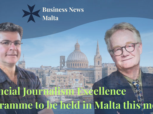 Financial Journalism Excellence Programme To Be Held In Malta This Month