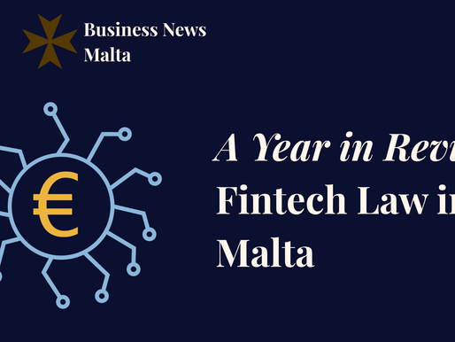 Year in review: Fintech Law in Malta