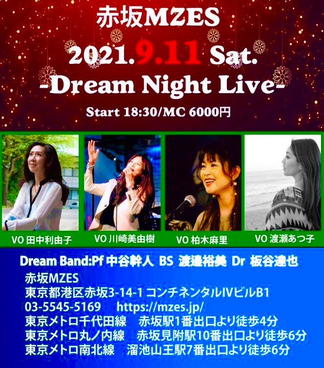 赤坂MZES -Dream Night Live-
