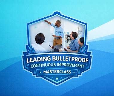 Leading Bulletproof Continuous Improvement Masterclass logo.png