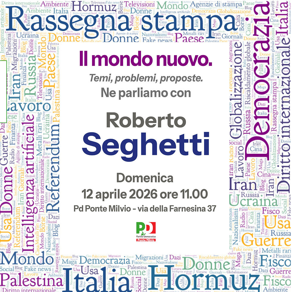 La rassegna della stampa di Roberto Seghetti