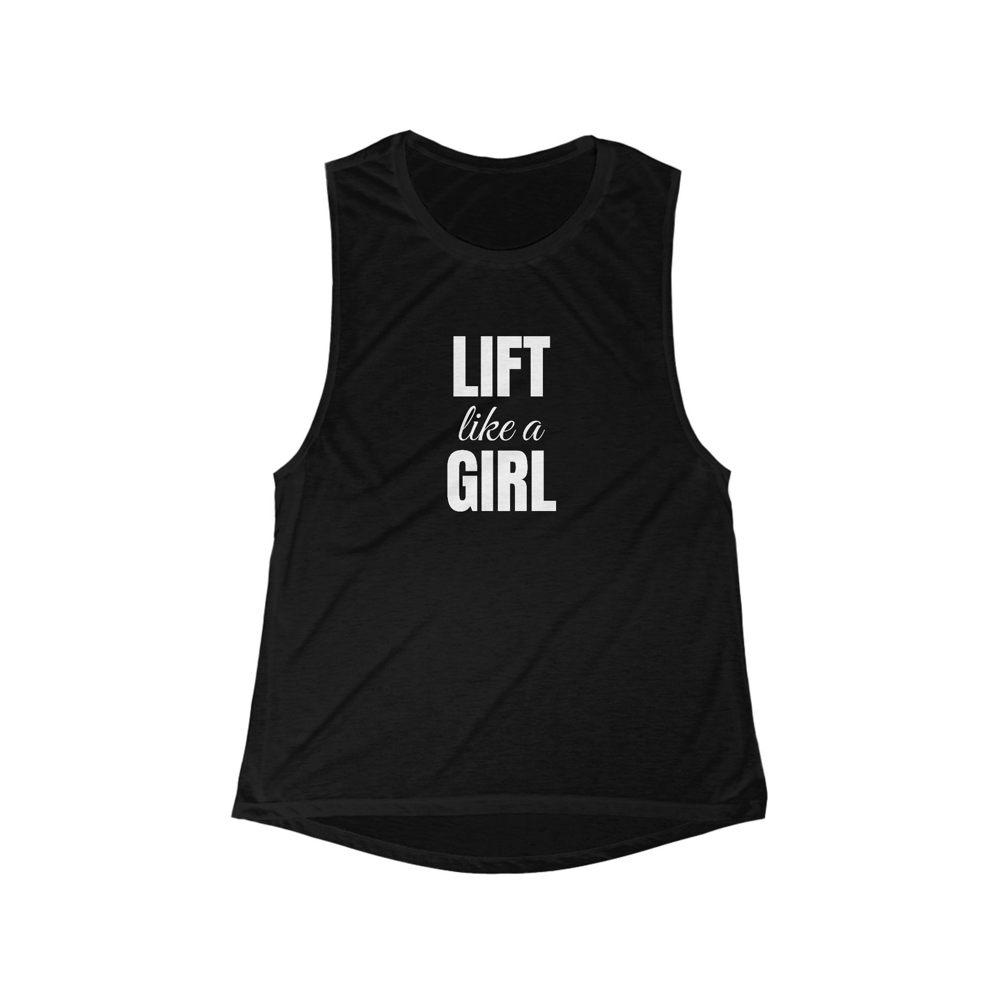 Lift Like a Girl Flowy Scoop Muscle Tank