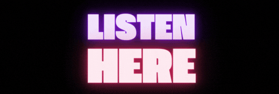 Listen Here