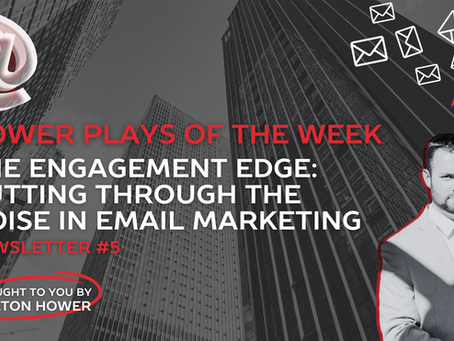 The Engagement Edge: Cutting Through the Noise in Email Marketing