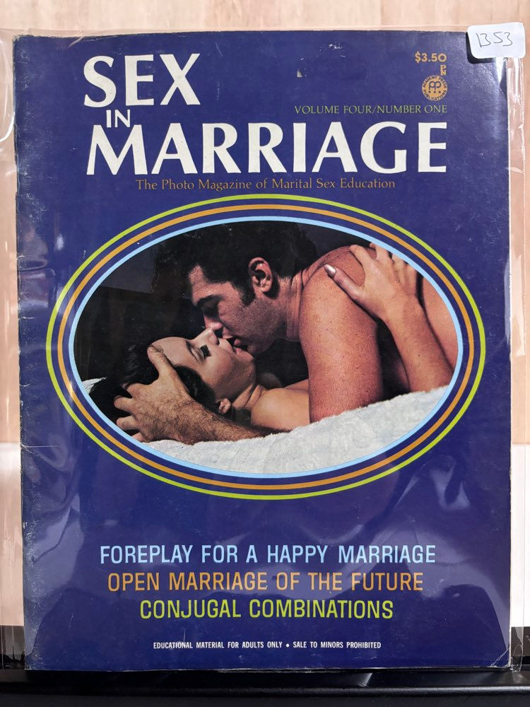 Sex in Marriage Volume Four Number One 1973