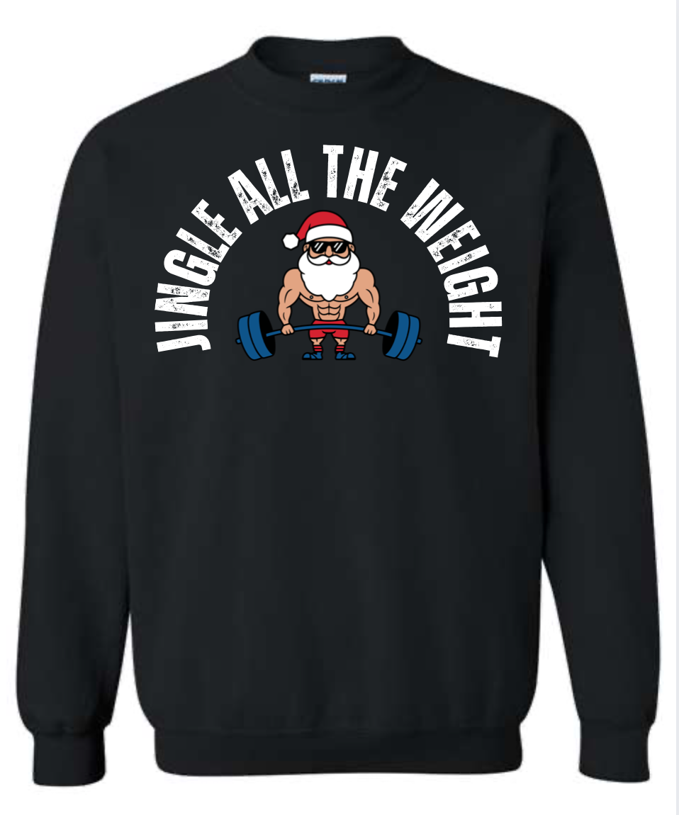 Thumbnail: Jingle All The Weight - Unisex Sweatshirt