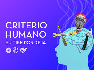 La IA produce en segundos, pensar sigue siendo humano